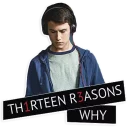 Reasons 13 Why @stickersb2b