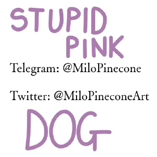 Stupid pink dog