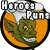 Heroes Puns by @goblincanteen
